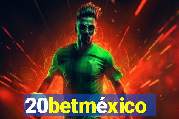 20betméxico