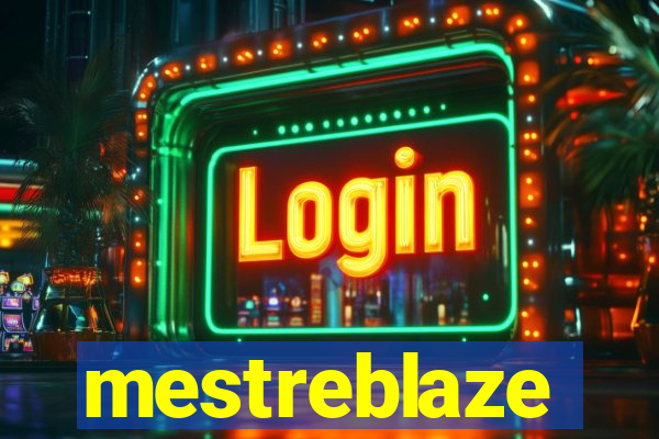 mestreblaze