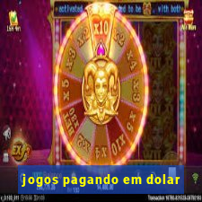 jogos pagando em dolar