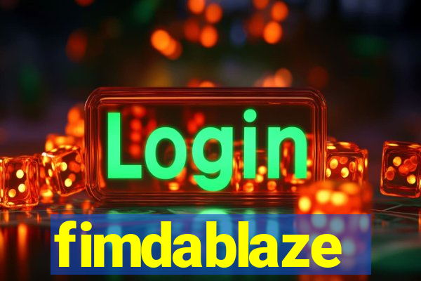 fimdablaze