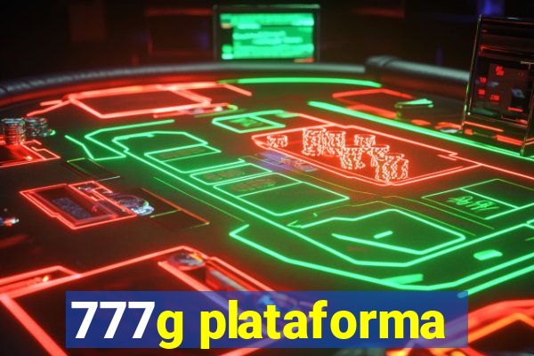 777g plataforma