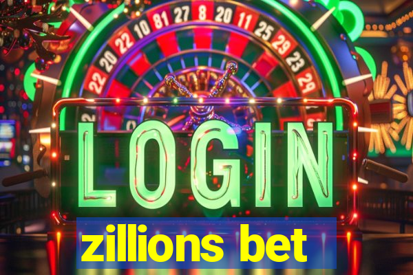 zillions bet