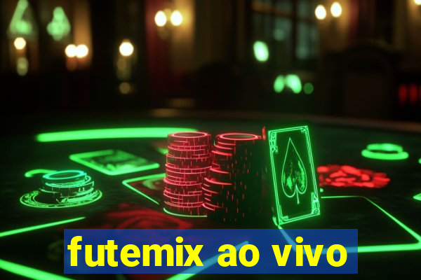 futemix ao vivo