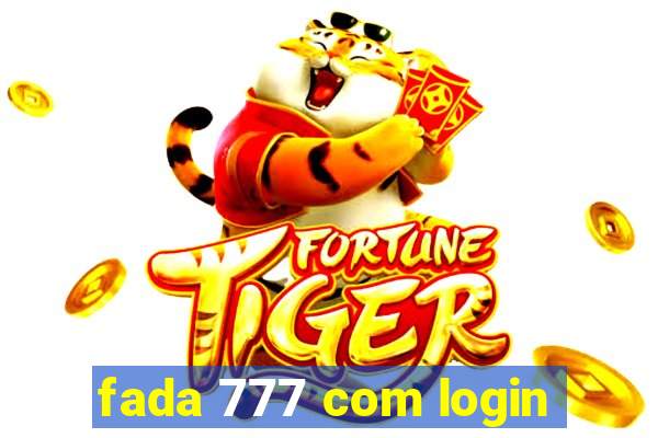 fada 777 com login