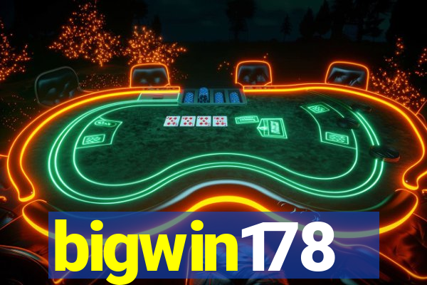 bigwin178