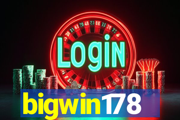 bigwin178