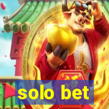 solo bet