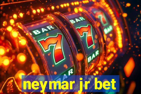 neymar jr bet