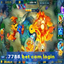 7788 bet com login