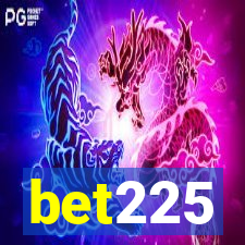 bet225