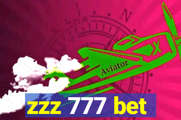 zzz 777 bet