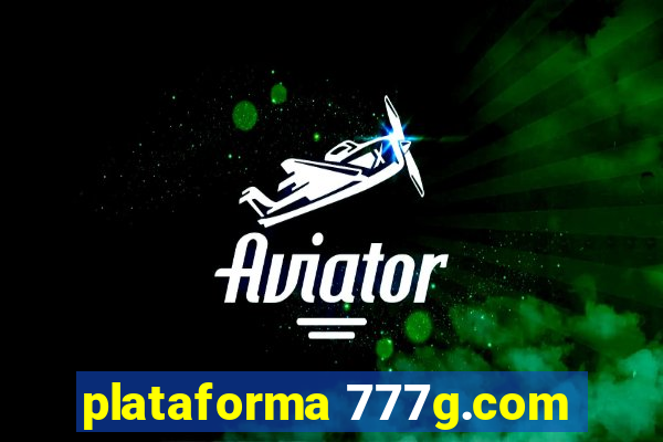 plataforma 777g.com