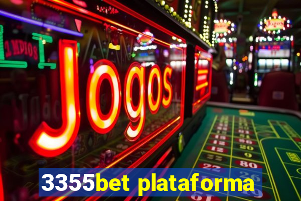 3355bet plataforma