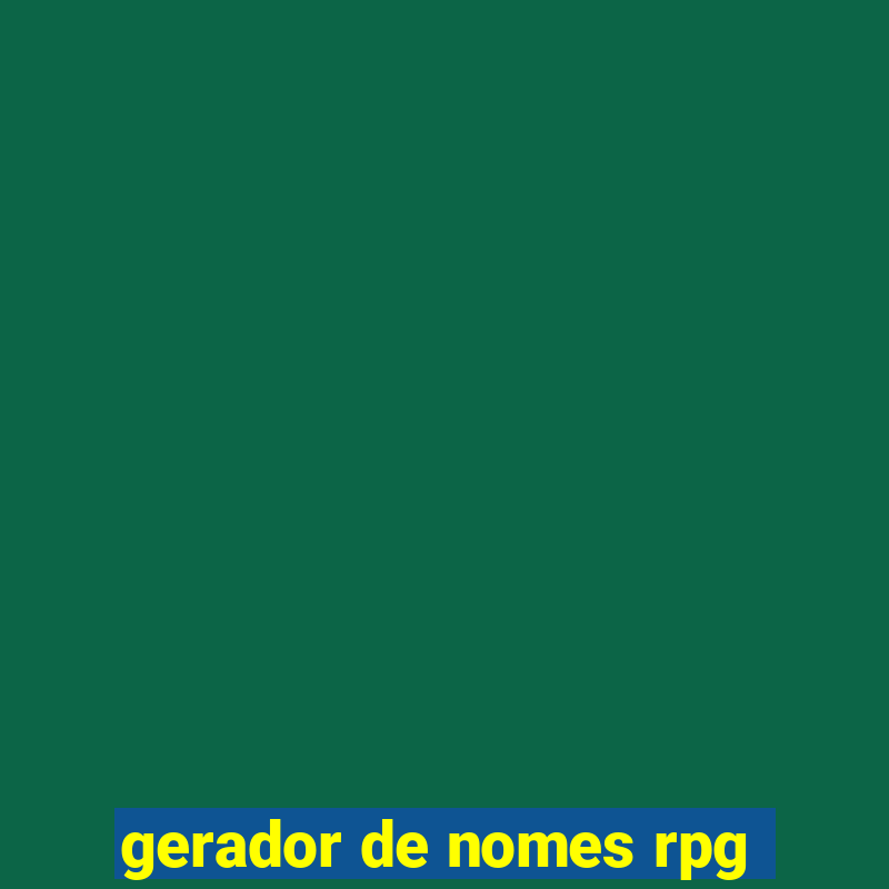 gerador de nomes rpg