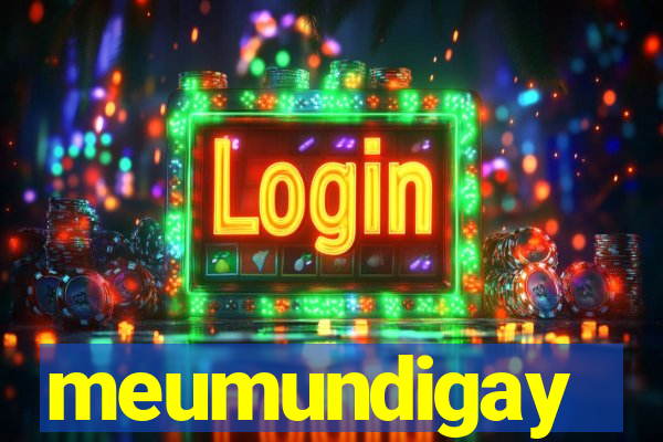 meumundigay