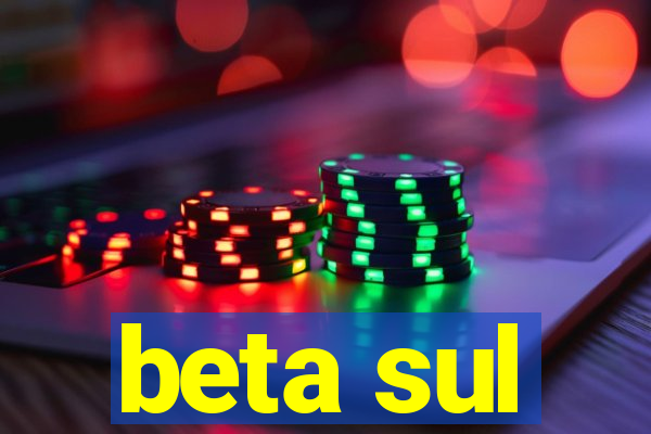 beta sul