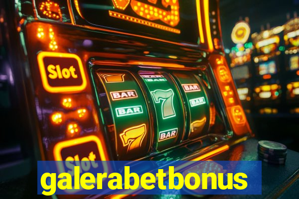 galerabetbonus