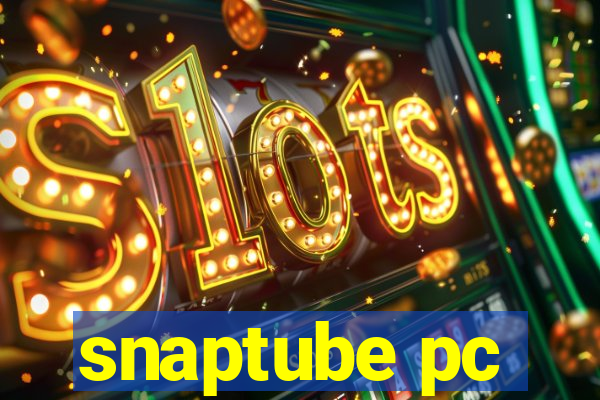 snaptube pc