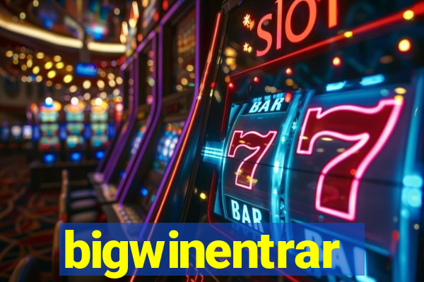 bigwinentrar