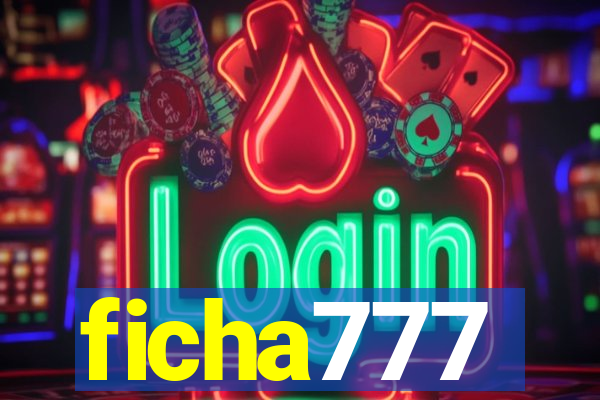 ficha777