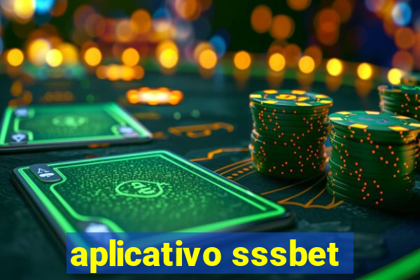 aplicativo sssbet