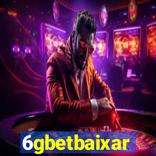 6gbetbaixar