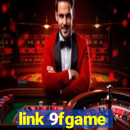 link 9fgame