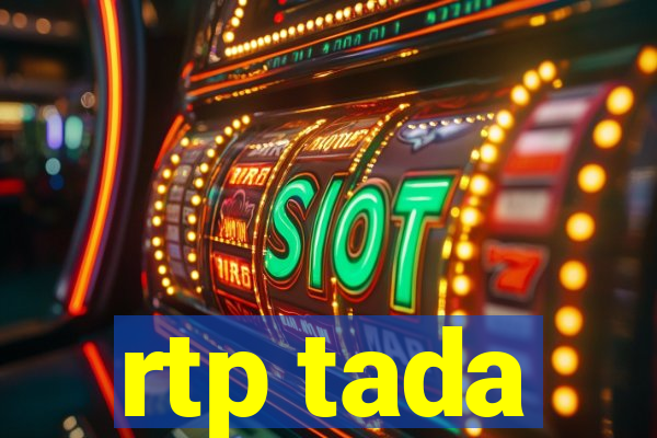 rtp tada