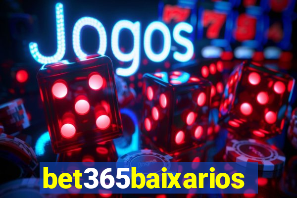 bet365baixarios