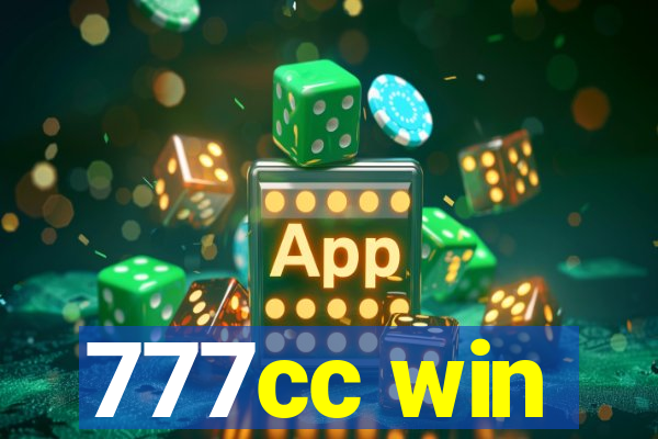 777cc win