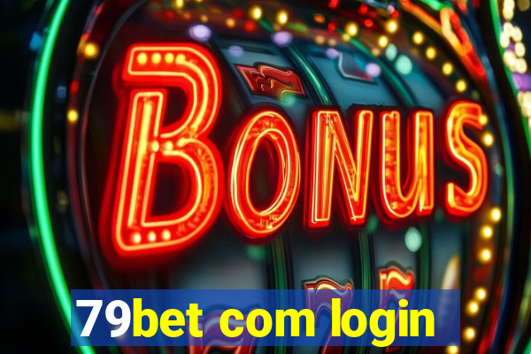 79bet com login