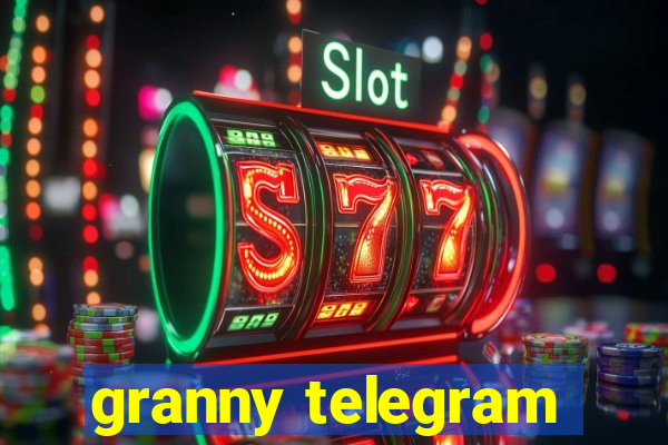 granny telegram