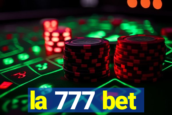 la 777 bet