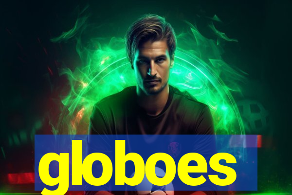 globoes