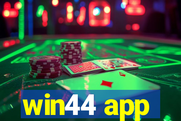 win44 app