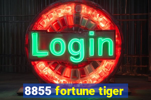 8855 fortune tiger