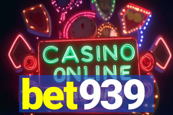 bet939