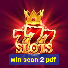 win scan 2 pdf