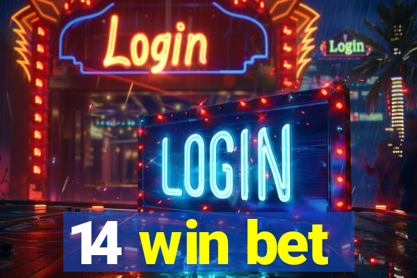 14 win bet