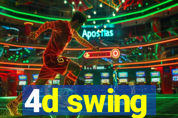 4d swing