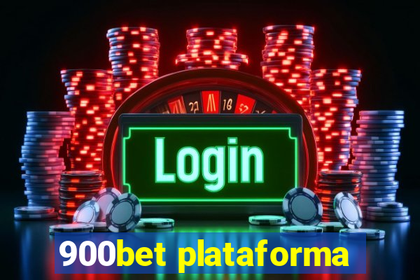 900bet plataforma