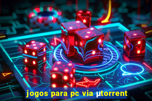 jogos para pc via μtorrent