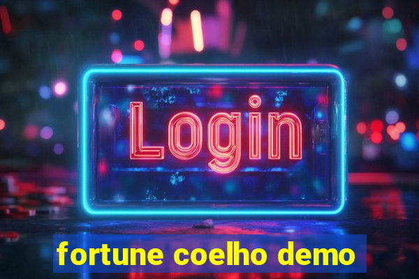 fortune coelho demo