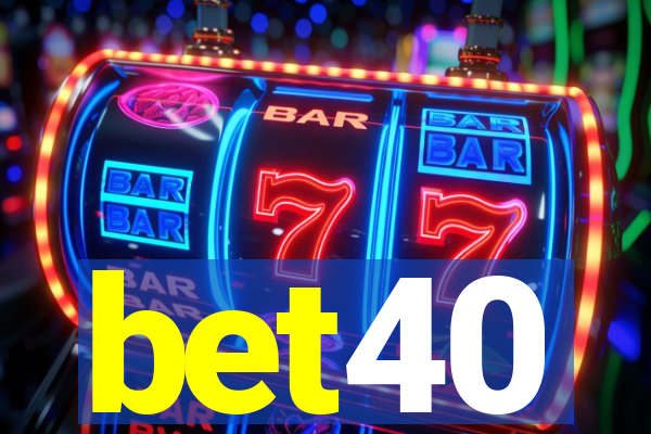 bet40