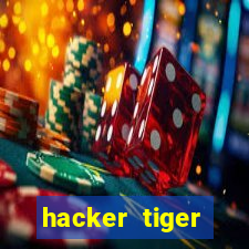 hacker tiger fortune download