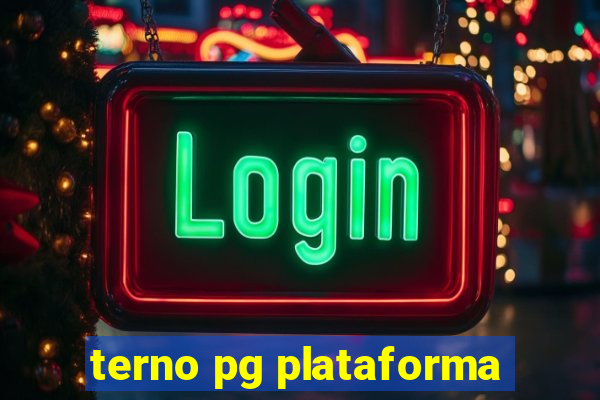 terno pg plataforma