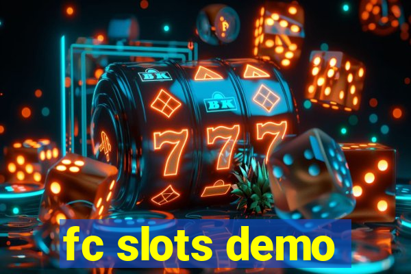 fc slots demo