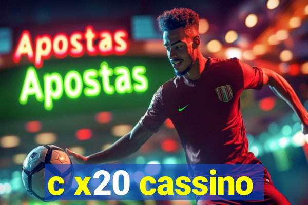 c x20 cassino