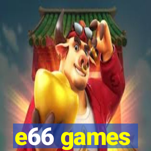 e66 games