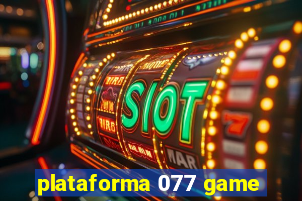 plataforma 077 game